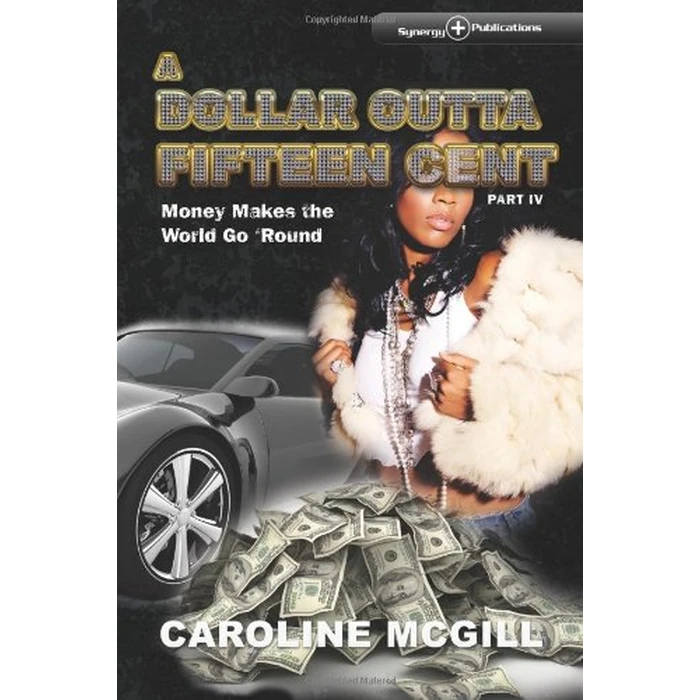 Money Makes the World Go 'Round (A Dollar Outta Fifteen Cent) by Synergy Pubns - Used - Good condition