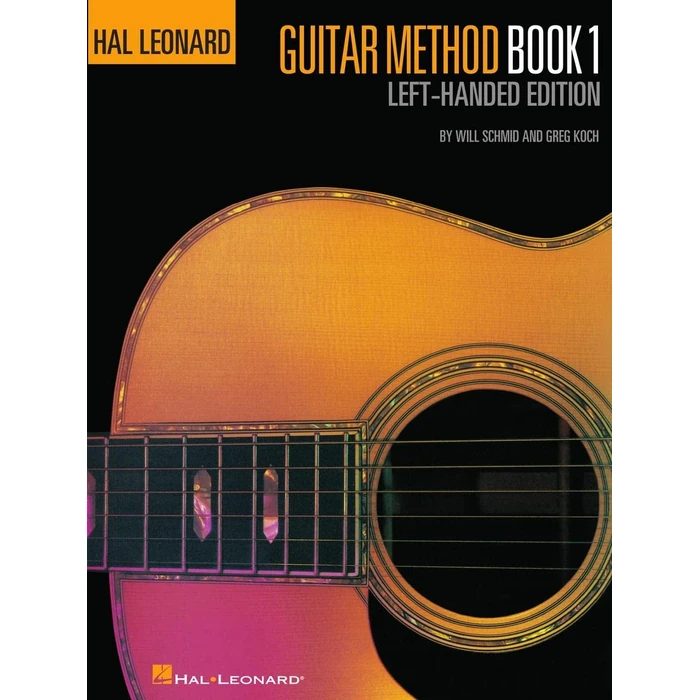 Hal Leonard Guitar Method Book 1 - Left-Handed Edition By Greg Koch and Will Schmid: Beginner Guitar Method Sheet Music for Southpaw Players | Step by Step Guitar Lesson Book with Chords and Songs by Hal Leonard - Used - Good condition - US$5.32