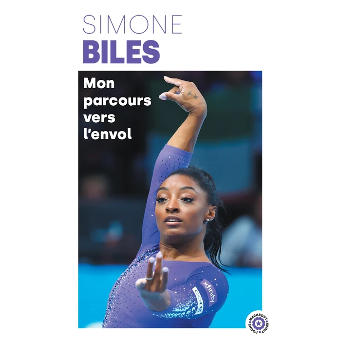 Simones Biles - Mon parcours vers l'envol by Marabout - Used - Like New condition