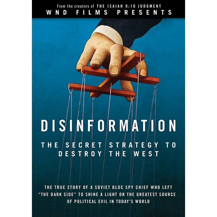 Disinformation: The Secret Strategy to Destroy the West: The True Story of a Soviet Bloc Spy Chief Who Left by WND Books - Image 1