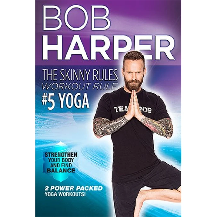 Bob Harper: The Skinny Rules Workout Rule #5 YOGA by Watch it Now Entertainment - Image 2