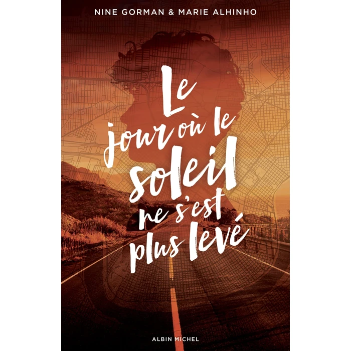 Le jour où le soleil ne s'est plus levé: JOUR OU LE SOLEIL NE S'EST PLUS LEVE -LE by ALBIN MICHEL - Used - Good condition - CA$22.43