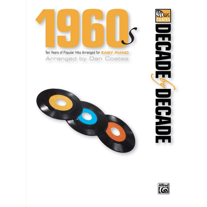Decade by Decade 1960s: Ten Years of Popular Hits Arranged for Easy Piano by Alfred Music - Used - Like New condition