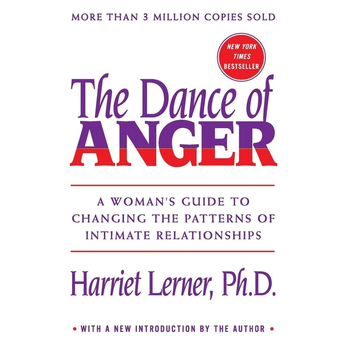 The Dance of Anger: A Woman's Guide to Changing the Patterns of Intimate Relationships by William Morrow - Used - Good condition - CA$13.25