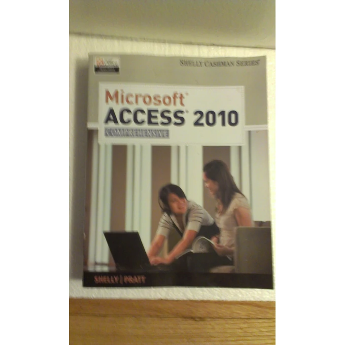 Microsoft Access 2010: Comprehensive (SAM 2010 Compatible Products) by Cengage Learning - Used - Good condition