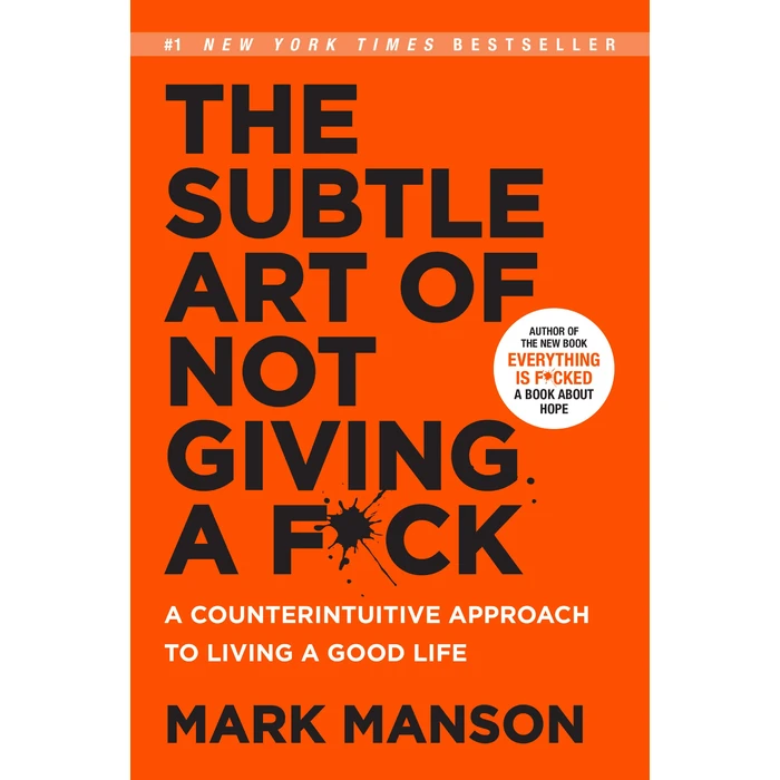 The Subtle Art of Not Giving a F*ck: A Counterintuitive Approach to Living a Good Life by HarperCollins Children's Books - Used - Good condition - CA$5.45