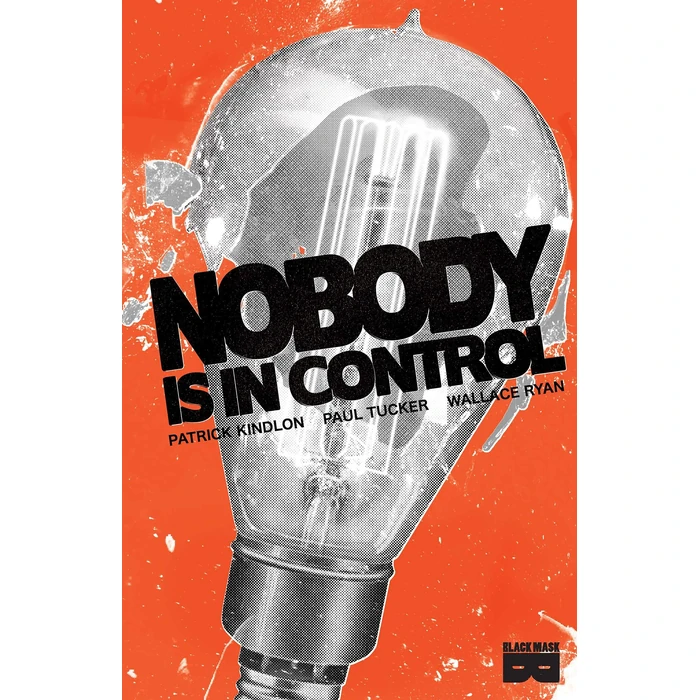 Nobody Is In Control by Black Mask Studios - Used - Good condition
