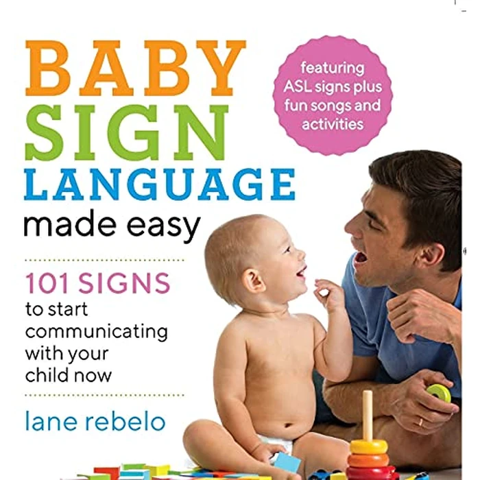 Baby Sign Language Made Easy: 101 Signs to Start Communicating with Your Child Now by Rockridge Press - Image 2