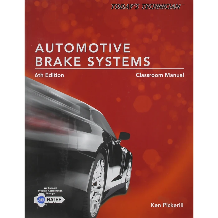 Today's Technician: Automotive Brake Systems, Classroom Manual by Cengage Learning - Used - Good condition - US$7.12