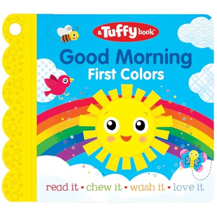 Tuffy Good Morning First Colors Book - Washable, Chewable, Unrippable Pages With Hole For Stroller Or Toy Ring, Teether Tough (A Tuffy Book) by Cottage Door Press - Used - Acceptable condition