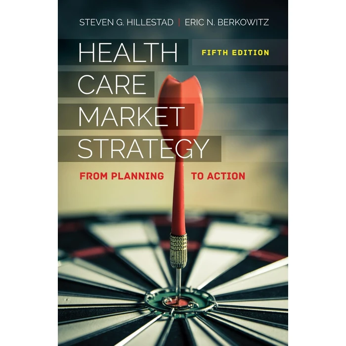 Health Care Market Strategy: . by Jones & Bartlett Learning - Used - Acceptable condition