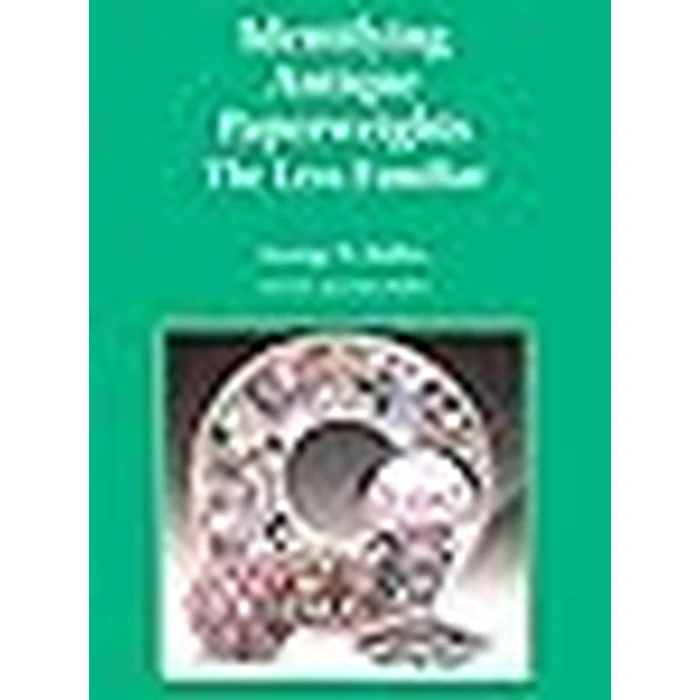 Identifying Antique Paperweights: The Less Familiar by Paperweight Press - Image 2