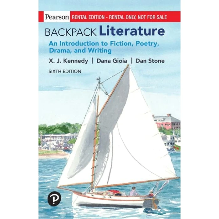 Backpack Literature: An Introduction to Fiction, Poetry, Drama, and Writing [RENTAL EDITION] by PEARSON EDUCATION - Used - Acceptable condition - US$79.74
