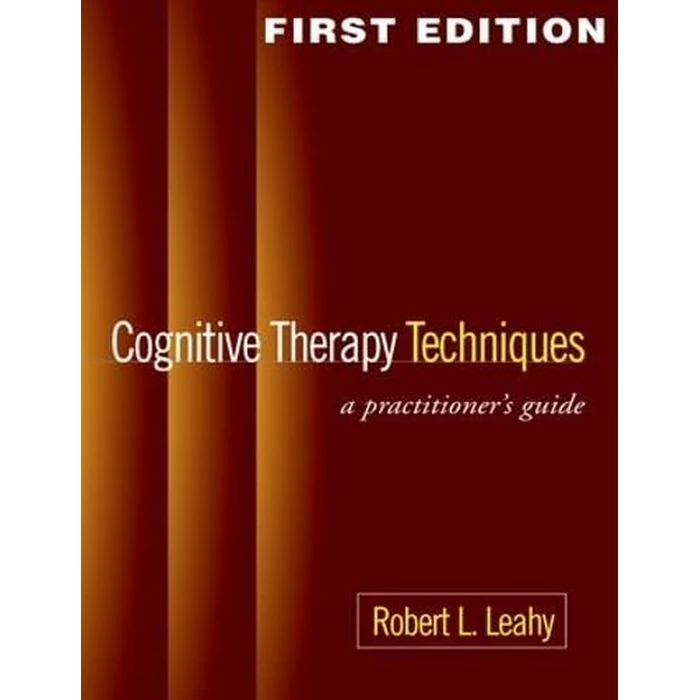 Cognitive Therapy Techniques: A Practitioner's Guide by The Guilford Press - Image 2