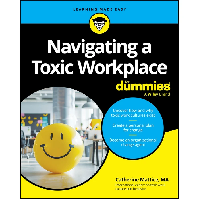 Navigating a Toxic Workplace For Dummies (For Dummies (Business & Personal Finance)) by For Dummies - Used - Like New condition - US$10.93