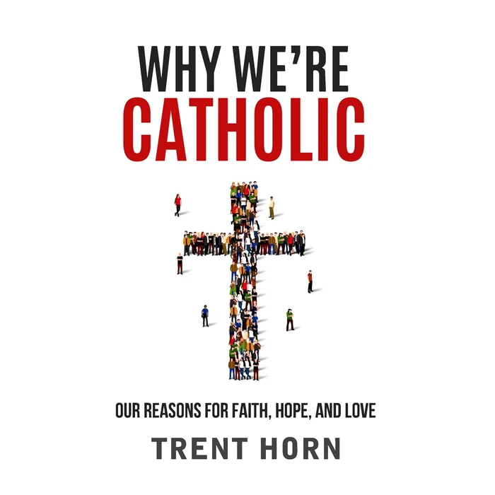 Why We're Catholic: Our Reasons for Faith, Hope, and Love by Catholic Answers Press - Used - Acceptable condition - US$6.57