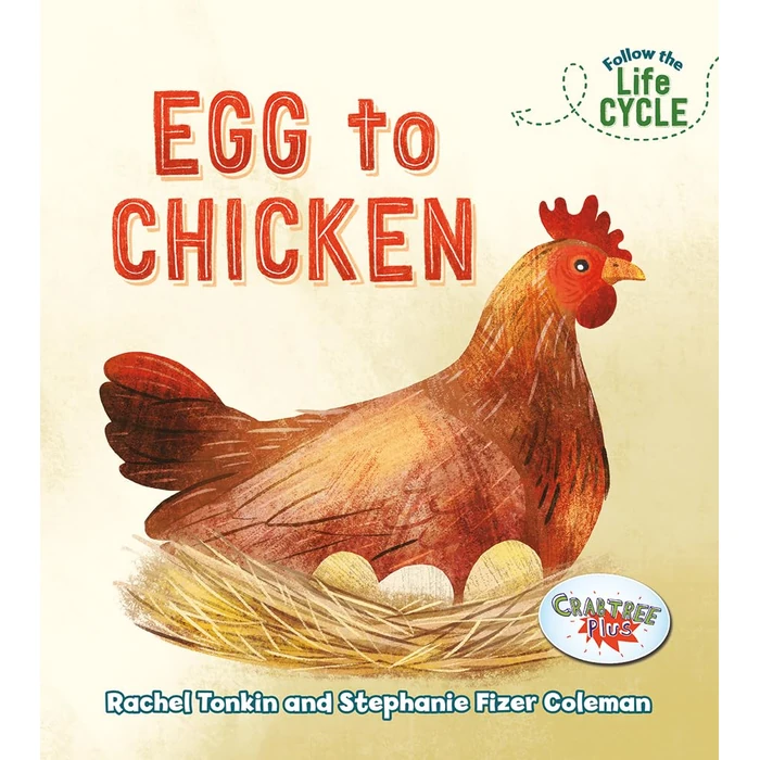 Egg to Chicken by Crabtree Publishing Company - Used - Very Good condition