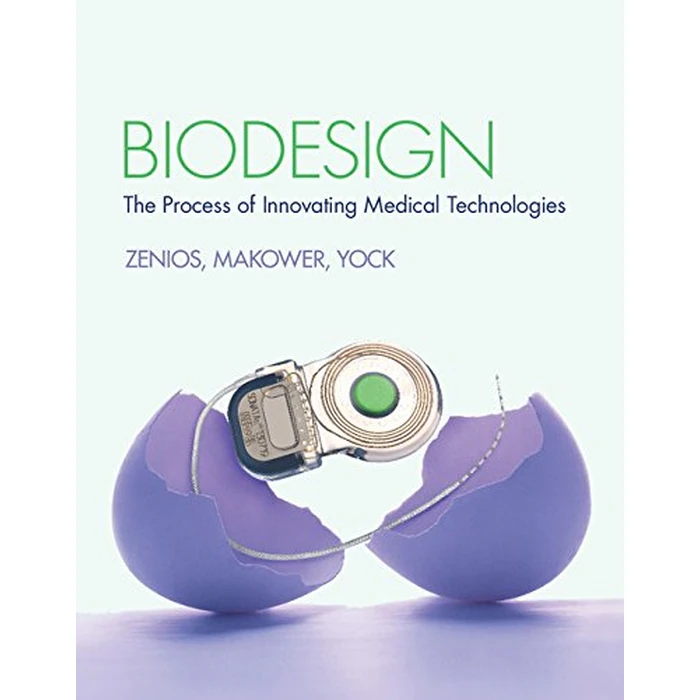 Biodesign: The Process of Innovating Medical Technologies by Cambridge University Press - Image 1