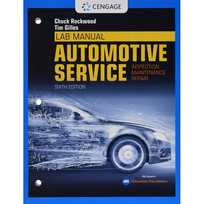 Lab Manual for Gilles' Automotive Service: Inspection, Maintenance, Repair by Cengage Learning - Used - Very Good condition