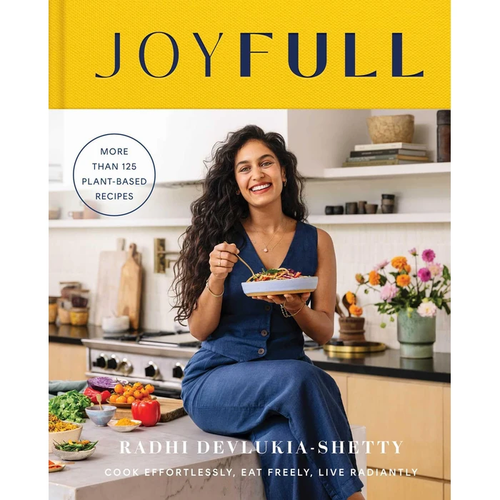 JoyFull: Cook Effortlessly, Eat Freely, Live Radiantly (A Cookbook) by S&S/Simon Element - Used - Good condition