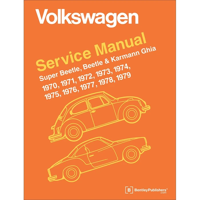 Volkswagen Super Beetle, Beetle & Karmann Ghia Official Service Manual: 1970, 1971, 1972, 1973, 1974, 1975, 1976, 1977, by Bentley Publishers - Used - Like New condition - US$61.47