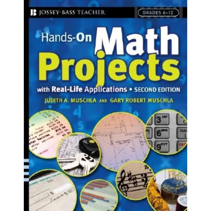 Hands-On Math Projects With Real-Life Applications: Grades 6-12 by JOSSEY-BASS - Used - Good condition