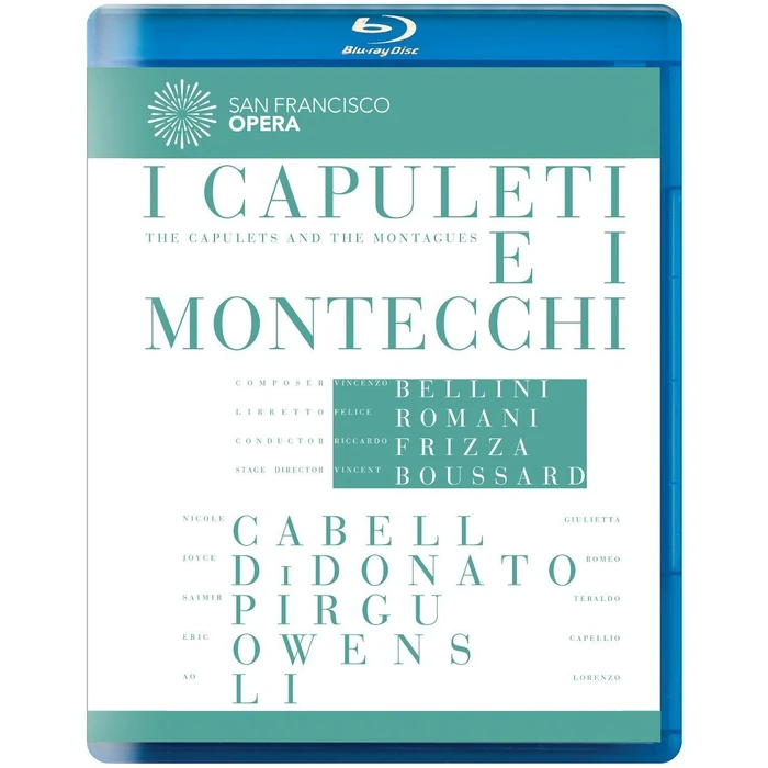 Bellini: I Capuleti e i Montecchi (San Francisco Opera) by EUROARTS - Image 1