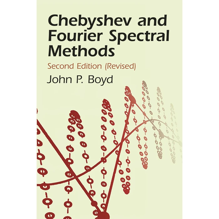 Chebyshev and Fourier Spectral Methods: Second Revised Edition by Dover Publications - Used - Like New condition - CA$8.34