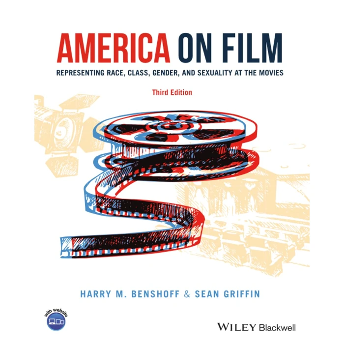 America on Film: Representing Race, Class, Gender, and Sexuality at the Movies by Wiley-Blackwell - Used - Good condition - US$25.45