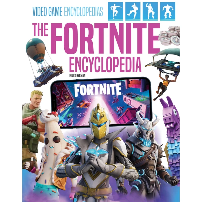 The Fortnite Encyclopedia (Video Game Encyclopedias) by Abdo Reference - Used - Like New condition