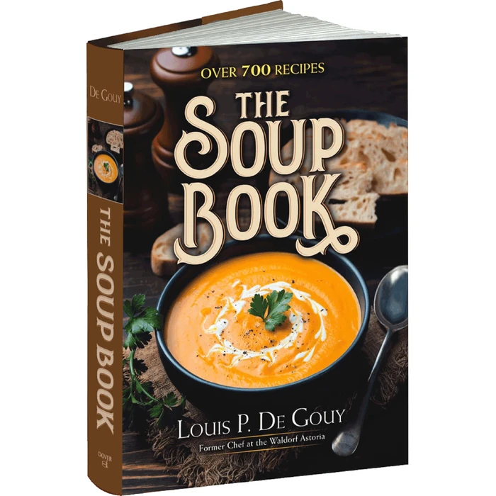 The Soup Book: Over 700 Recipes by Dover Publications - Used - Like New condition - CA$22.94