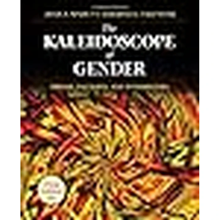 The Kaleidoscope of Gender: Prisms, Patterns, and Possibilities by Sage Publications - Image 2