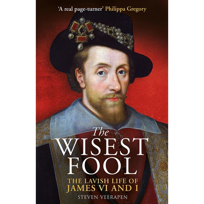 The Wisest Fool: The Lavish Life of James VI and I by Birlinn - Used - Acceptable condition - CA$16.34