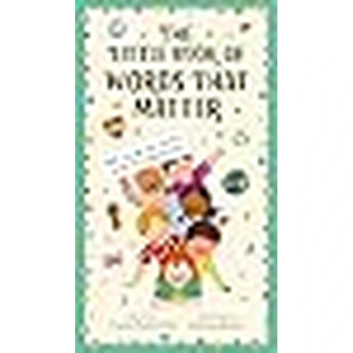 The Little Book of Words That Matter: 100 Words for Every Child to Understand by Abrams Books - Image 3