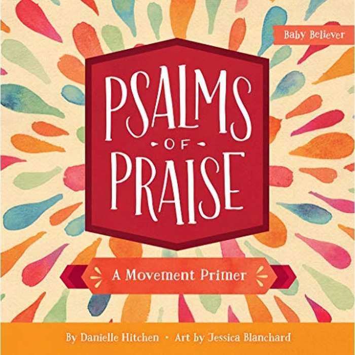Psalms of Praise: A Movement Primer (Baby Believer) by Harvest House Publishers - Used - Acceptable condition