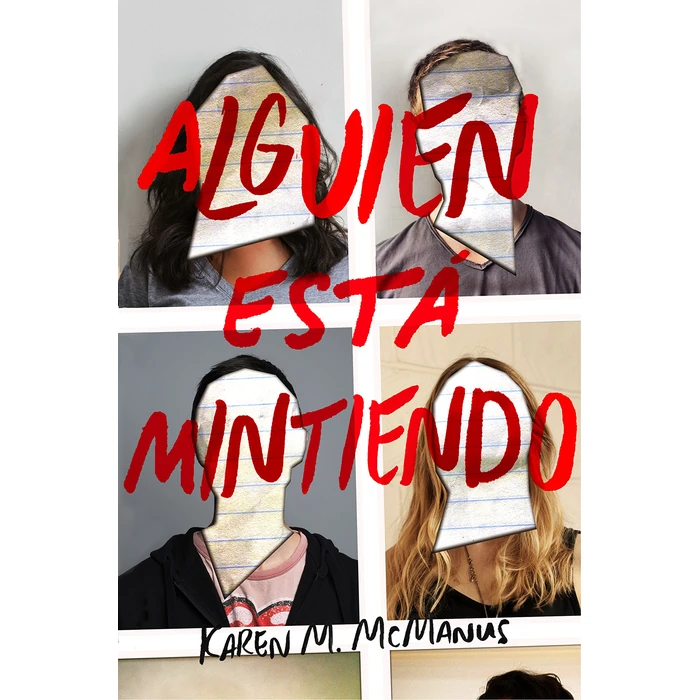 Alguien está mintiendo / One of Us is Lying (Spanish Edition) by Alfaguara Juvenil - Used - Good condition