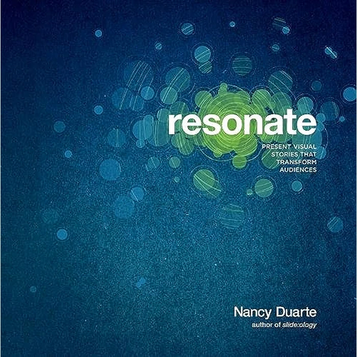 Resonate: Present Visual Stories that Transform Audiences by Wiley - Used - Like New condition
