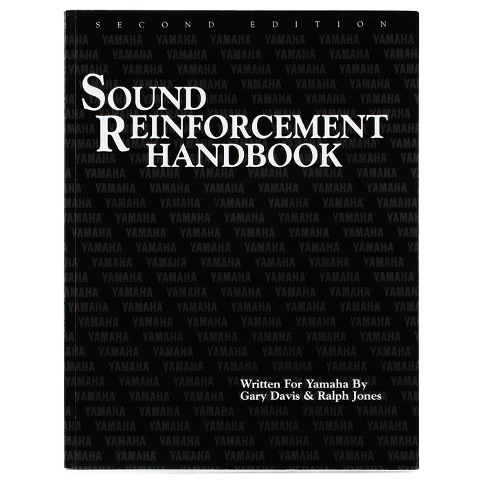 Sound Reinforcement Handbook Second Edition | Comprehensive Audio Engineering Guide for Live Sound and Studio Systems | Professional Acoustics Reference Book for Audio Technicians and Educators by Yamaha - Used - Acceptable condition - US$14.07