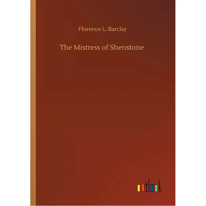 The Mistress of Shenstone by Outlook Verlag - Used - Acceptable condition