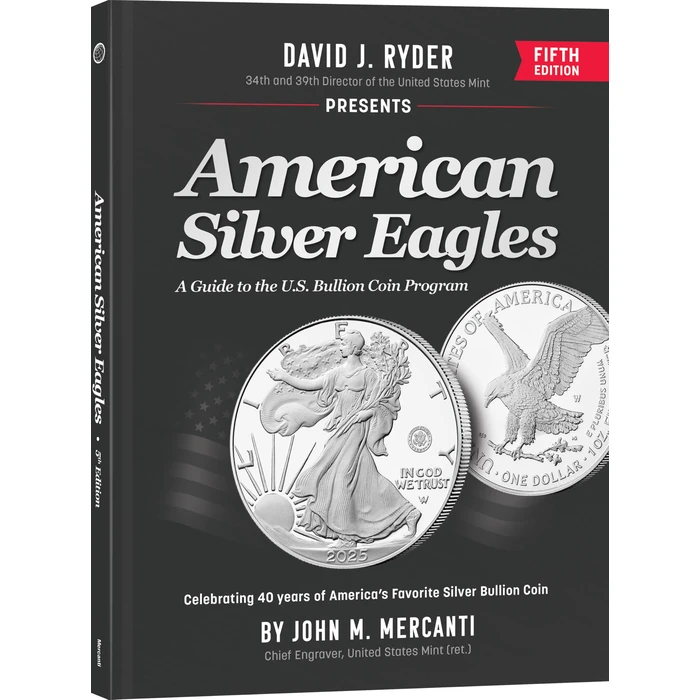 American Silver Eagles: A Guide to the U.S. Bullion Coin Program, 5th Edition (8.5x11) (Mercanti's American Silver Eagles) by Whitman - Image 1
