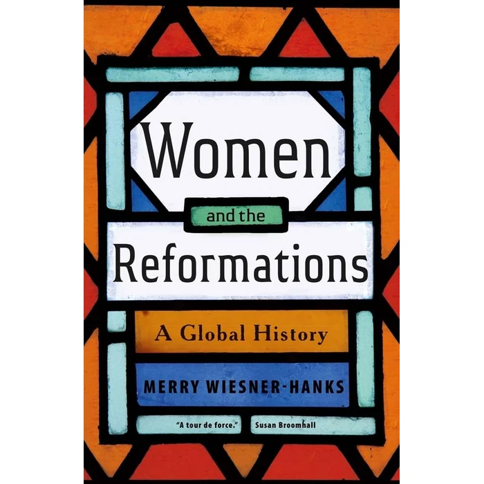 Women and the Reformations: A Global History by Yale University Press - Used - Like New condition