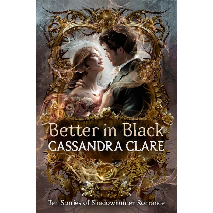 Better in Black: Ten Stories of Shadowhunter Romance by Knopf - Used - Like New condition - CA$23.05