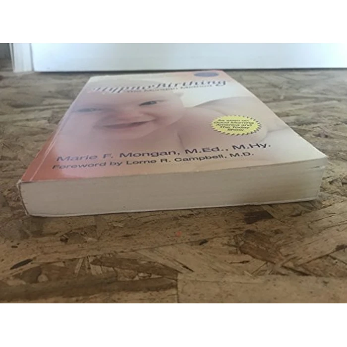 Hypnobirthing: The Mongan Method A Natural Approach to a Safe, Easier, More Comfortable Birthing [With CD] by Health Communications - Image 1