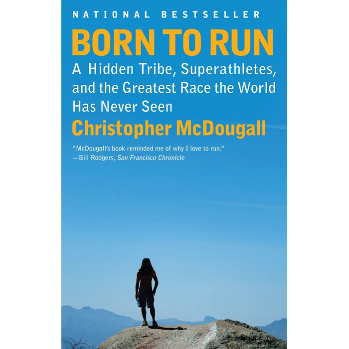 Born to Run: A Hidden Tribe, Superathletes, and the Greatest Race the World Has Never Seen by Vintage - Used - Good condition - US$1.82