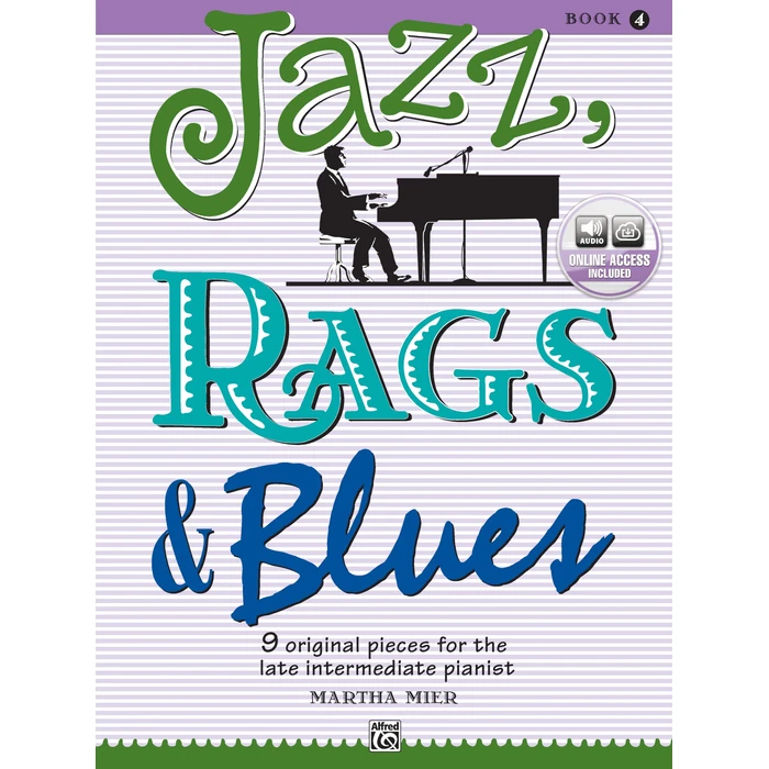 Jazz, Rags & Blues, Bk 4: 9 Original Pieces for the Late Intermediate Pianist, Book & Online Audio by Alfred Music - Used - Acceptable condition