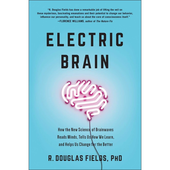 Electric Brain: How the New Science of Brainwaves Reads Minds, Tells Us How We Learn, and Helps Us Change for the Better by BenBella Books - Used - Like New condition - CA$18.39