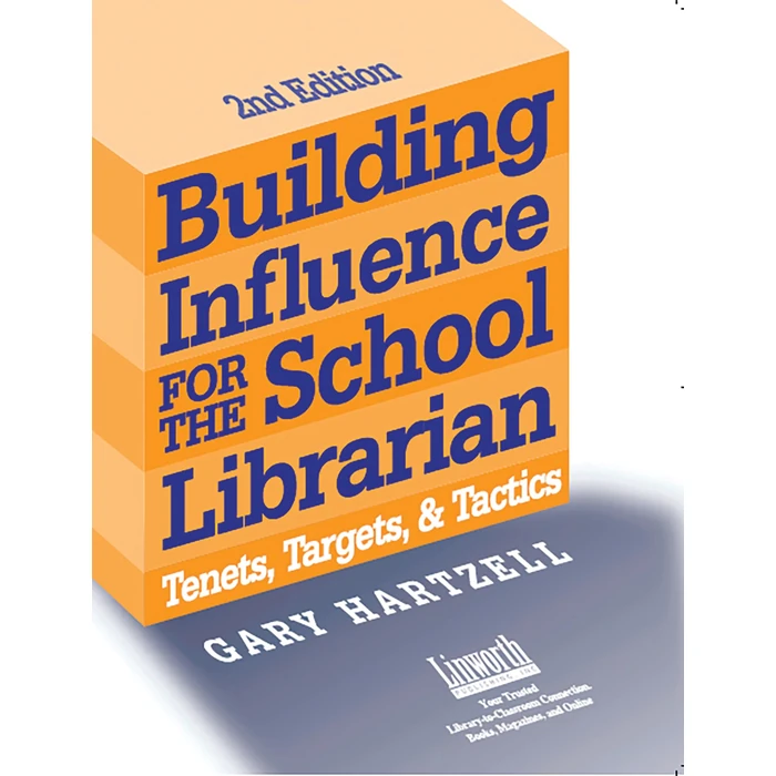 Building Influence for the School Librarian: Tenets, Targets, and Tactics (Promoting Your Library) by By - Used - Good condition - US$11.98