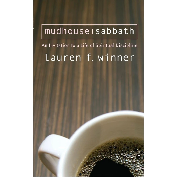 Mudhouse Sabbath: An Invitation to a Life of Spiritual Discipline by Paraclete Press - Used - Very Good condition - CA$6.93