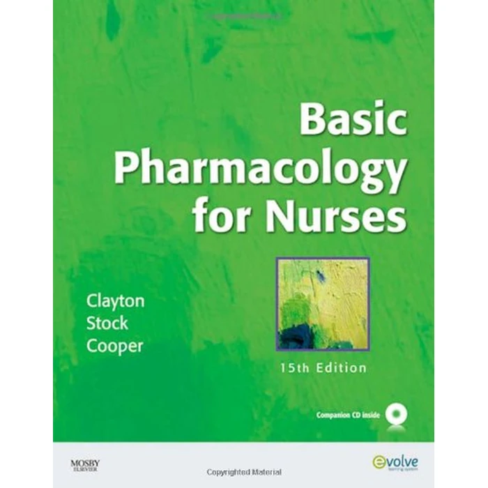 Basic Pharmacology for Nurses, 15th Edition by Mosby - Image 1