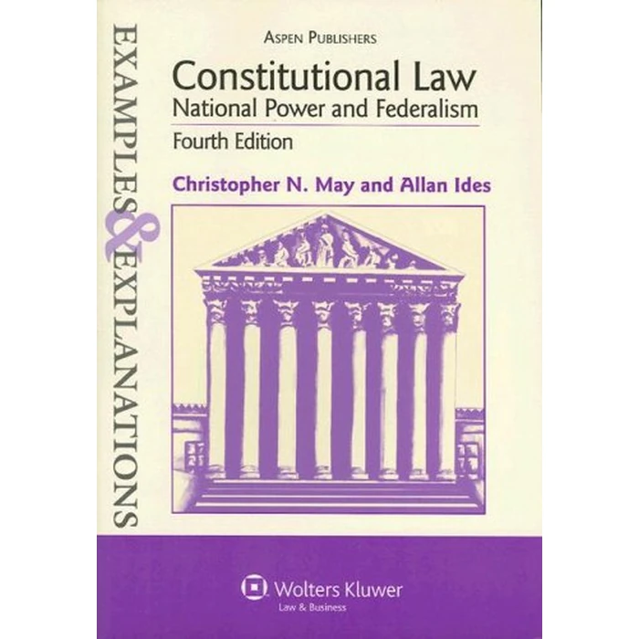 Constitutional Law: National Power and Federalism (Examples & Explanations) by Brand: Aspen Publishers - Image 1
